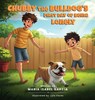 Chubby the Bulldog's First Day of Being Lonely - Maria Isabel Garcia - 9798349411168
