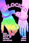 Unlocked: Seven Titillating Tales of Gay Trans Love and Lust - Dean Robert Holmes - 9798349415517