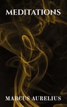 Meditations by Marcus Aurelius - Marcus Aurelius - 9798349430565