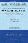 Wasa'il al-Shia Volume 2 - Shaykh Hurr Amili - 9798349464539