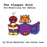 MacArthur, E: Sleeper Hold - Elise MacArthur ; Steven Case - 9798349475665