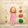 I Love You Like I Love...Fruit! - Jose Calanoc - 9798349477331