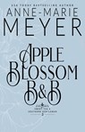 Apple Blossom B&B - Anne-Marie Meyer - 9798349501678
