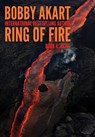Ring of Fire Axial: A Disaster Thriller - Bobby Akart - 9798349571039