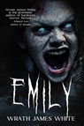 Emily - Wrath James White - 9798349577369