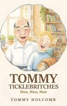 Tommy Ticklebritches - Tommy Holcomb ; Billie Jean Johnston - 9798349676130