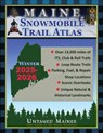 2025-2026 Maine Snowmobile Trail Map Atlas - Angela Quintal-Snowman - 9798349681653