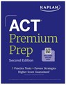 ACT Premium Prep - Kaplan Test Prep - 9798349701771