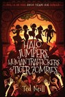 HALO Jumpers, Human Traffickers & Tiger Zombies: How I Escaped the Black Hole of Kolkata Hotel - Ted B. Neill - 9798351138169