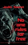 No One Rides For Free - Judith Sonnet - 9798351587172