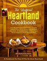 The Unofficial Heartland Cookbook - Mike Hurley ; Nita Abbott - 9798353450146
