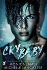 Crybaby - Lancaster Michelle Lancaster ; James Monica James - 9798357653727