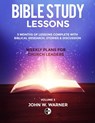 Prepared Bible Study Lessons: Weekly Plans for Church Leaders: Volume 3 - John Warner - 9798362001070
