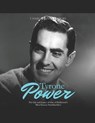 Tyrone Power: The Life and Legacy of One of Hollywood's Most Famous Swashbucklers - Charles River - 9798363244544
