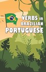 Verbs in Brazilian Portuguese - David James Young - 9798364481344