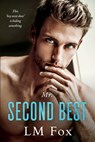 Mr. Second Best - Michelle Lancaster - 9798365231177