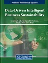 Data-Driven Intelligent Business Sustainability - Sonia Singh ; S. Suman Rajest ; Slim Hadoussa - 9798369300497