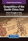 Geopolitics of the South China Sea - Ferdi G yetmez ; Aybala Lale Kahraman - 9798369381106