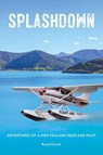 SPLASHDOWN - Russell Smith - 9798369493106