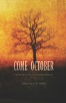 Come October: An Anthology of Autumnal Horror - Michael Kelly - 9798373634120