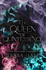 The Queen of Quintessence: Special Edition - Tessa Hale - 9798374118162
