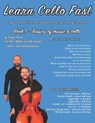 Learn Cello Fast Book 1: Easy and practical method for learning to play the cello - Alex C. Nelson - 9798376574485