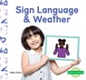 Sign Language & Weather - Bela Davis - 9798384902812