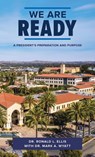 We Are Ready - Ronald L. Ellis ; Mark A. Wyatt - 9798385037360