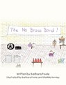 The No Brass Band - Barbara Poole - 9798385038350
