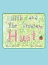 Lilith and the Treasure Hunt - Tina L. Jones - 9798385041275