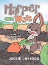Harper Can't Wait - Jackie Johnson - 9798385044221