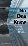 No One Knew - Michelle Edwards - 9798385071029