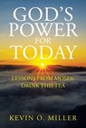 God's Power For Today - Kevin O. Miller - 9798385072835
