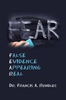 Fear - Francis A. Rundles - 9798385077045