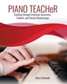 Piano Teacher: Teaching Through Emotional Awareness, Content, and Human Relationships - Liliestedt Maira - 9798385121625