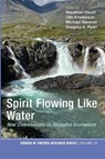 Spirit Flowing Like Water - Nausikaa Haupt ; Olle Kristenson ; Michael Nausner - 9798385228096