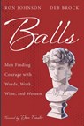 Balls - Ron Johnson ; Deb Brock - 9798385232581