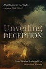 Unveiling Deception - Jonathan K. Corrado - 9798385261802