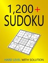 1200+ Sudoku Hard Level: Puzzles With Solutions for Adults - Collin Deloach - 9798388197870