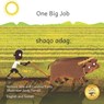 One Big Job - Caroline Kurtz ; Ready Set Go Books - 9798389891111