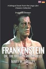 Frankenstein (Translated): English - German Bilingual Edition - Lingo Libri - 9798390226339