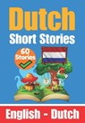 Short Stories in Dutch English and Dutch Stories Side by Side: Learn the Dutch Language - Skriuwer Com - 9798390381700