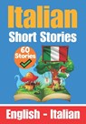 Short Stories in Italian English and Italian Stories Side by Side: Learn the Italian Language - Skriuwer Com - 9798390937754