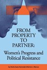 From Property to Partner: Women's Progress and Political Resistance - Morton J. Marcus - 9798391360278