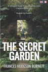 The Secret Garden (Translated): English - French Bilingual Edition - Lingo Libri - 9798392751600