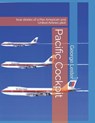 Pacific Cockpit: True Stories of a Pan American and United Airlines Pilot - George T. Lester - 9798398764482