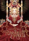 The Remarried Empress, Vol. 1 - Alphatart ; Chiho Christie ; HereLee HereLee ; SUMPUL - 9798400900051