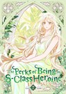 The Perks of Being an S-Class Heroine, Vol. 7 - Grrr ; Irinbi Irinbi ; Shirley Chen - 9798400904905