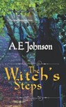 The Witch's Steps - JOHNSON,  A E - 9798401791191