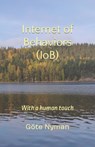 Internet of Behaviors (IoB) - Goete Sture Nyman - 9798404822380